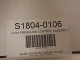 BARD S1804-0106 High Pressure Control Assembly