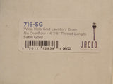 Jaclo 716-SG Wide Hole Grid Lavatory Drain Without Overflow , Satin Gold