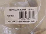 Discount clearance closeout open box and discontinued Deltana Hardware | DELTANA FDB218U15 FLOOR DOOR BUMPER 2-1/8" Solid brass - Satin Nickel Finish