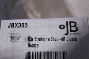 Discount clearance closeout open box and discontinued JB Industries Faucets , Shower , Plumbing Fixtures and Parts | JBX305 Bar Strainer w/ Shut Off Classic Bronze